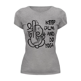 Заказать женскую футболку в Москве. Футболка базовая Keep Calm & Do Yoga от Just kidding - готовые дизайны и нанесение принтов.