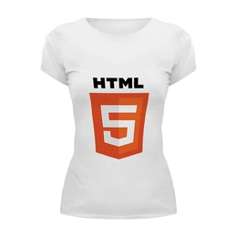 Заказать женскую футболку в Москве. Футболка базовая HTML 5 от Nalivaev - готовые дизайны и нанесение принтов.