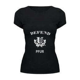 Заказать женскую футболку в Москве. Футболка базовая Defend PFUR от Dmitry Miller - готовые дизайны и нанесение принтов.