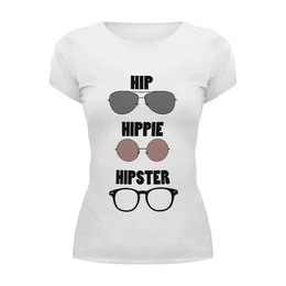 Заказать женскую футболку в Москве. Футболка базовая HipHipiHipster от Eliza - готовые дизайны и нанесение принтов.