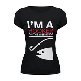 Заказать женскую футболку в Москве. Футболка базовая I m Hooker от coolmag - готовые дизайны и нанесение принтов.