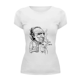 Заказать женскую футболку в Москве. Футболка базовая Чарльз Буковски(Charles Bukowski) от Easy-store - готовые дизайны и нанесение принтов.