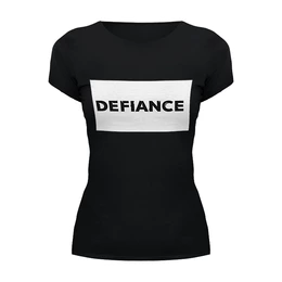 Заказать женскую футболку в Москве. Футболка базовая Defiance от THE_NISE  - готовые дизайны и нанесение принтов.