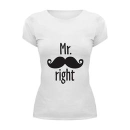 Заказать женскую футболку в Москве. Футболка базовая Mr. right от zen4@bk.ru - готовые дизайны и нанесение принтов.