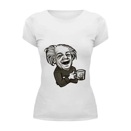Заказать женскую футболку в Москве. Футболка базовая Эйнштейн от sanc13hez - готовые дизайны и нанесение принтов.