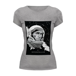 Заказать женскую футболку в Москве. Футболка базовая Интерстеллар (Interstellar) от trugift - готовые дизайны и нанесение принтов.