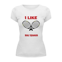 Заказать женскую футболку в Москве. Футболка базовая I like big tennis от rybdenis1@mail.ru - готовые дизайны и нанесение принтов.