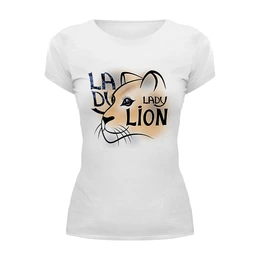 Заказать женскую футболку в Москве. Футболка базовая LADY LION от ELENA ZHARINOVA - готовые дизайны и нанесение принтов.