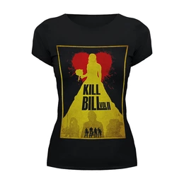 Заказать женскую футболку в Москве. Футболка базовая Kill Bill 2 от KinoArt - готовые дизайны и нанесение принтов.