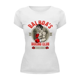 Заказать женскую футболку в Москве. Футболка базовая Balboa's Boxing Club от skynatural - готовые дизайны и нанесение принтов.