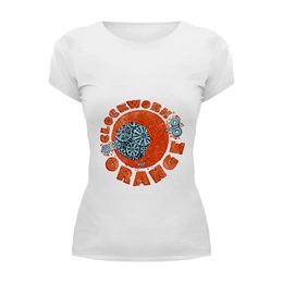 Заказать женскую футболку в Москве. Футболка базовая Clockwork orange от YellowCloverShop - готовые дизайны и нанесение принтов.