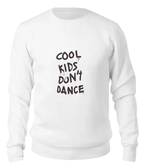 Заказать свитшот в Москве. Женский свитшот хлопковый Cool kids don't dance от priceless - готовые дизайны и нанесение принтов.