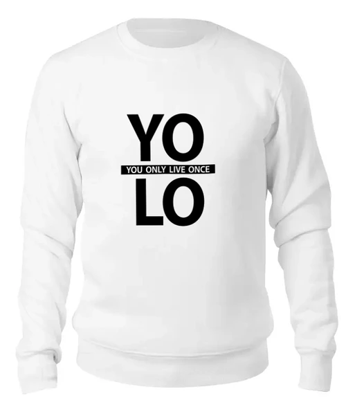 Заказать свитшот в Москве. Женский свитшот хлопковый YOLO (You Only Live Once) от coolmag - готовые дизайны и нанесение принтов.