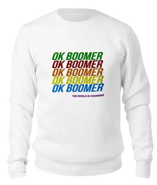 Заказать свитшот в Москве. Женский свитшот хлопковый Ok Boomer от DESIGNER   - готовые дизайны и нанесение принтов.