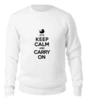 Заказать свитшот в Москве. Женский свитшот хлопковый Keep calm & Carry on от litium - готовые дизайны и нанесение принтов.