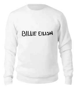 Заказать свитшот в Москве. Женский свитшот хлопковый Billie Eilish от DESIGNER   - готовые дизайны и нанесение принтов.