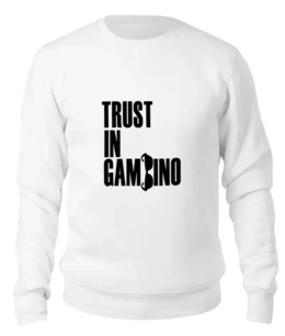 Заказать свитшот в Москве. Женский свитшот хлопковый Trust in Gambino от coolmag - готовые дизайны и нанесение принтов.