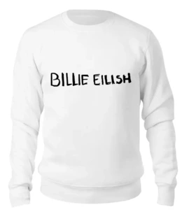 Заказать свитшот в Москве. Женский свитшот хлопковый Billie Eilish от DESIGNER   - готовые дизайны и нанесение принтов.