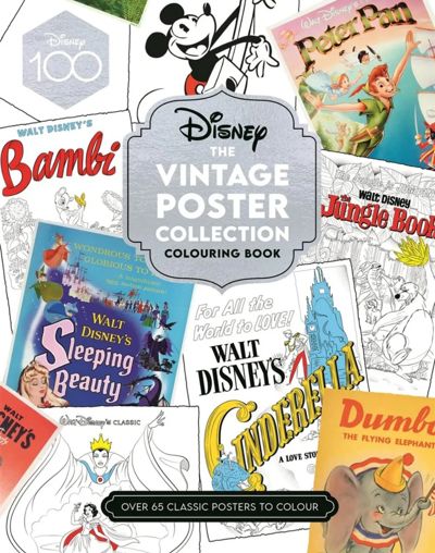 DISNEY THE VINTAGE POSTER COLLECTION COLOURING BOOK.