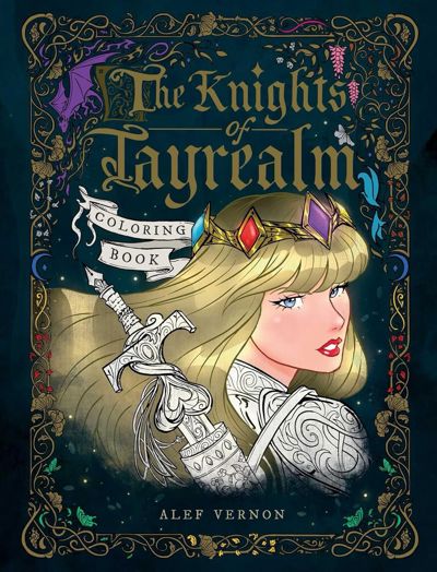 The Knights of Tayrealm Coloring Book