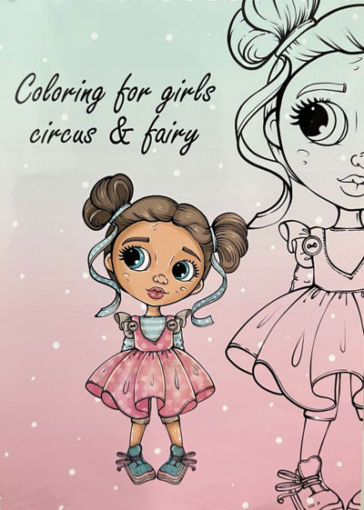 Coloring for girls. Circus & fairy