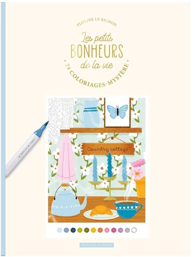 Les petits bonheurs de lá vie