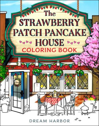 The strawberry Patch Pancake House
