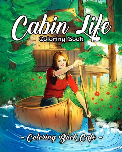 Cabin Life
