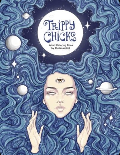 Trippy Chicks