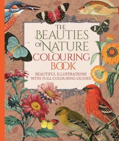 The Beauties of Nature Colouring Book