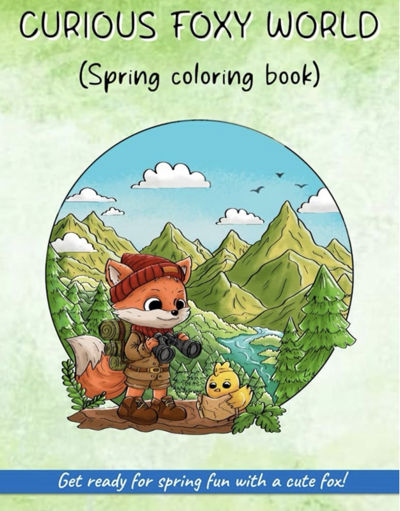 Curious Foxy World (Spring coloring book)