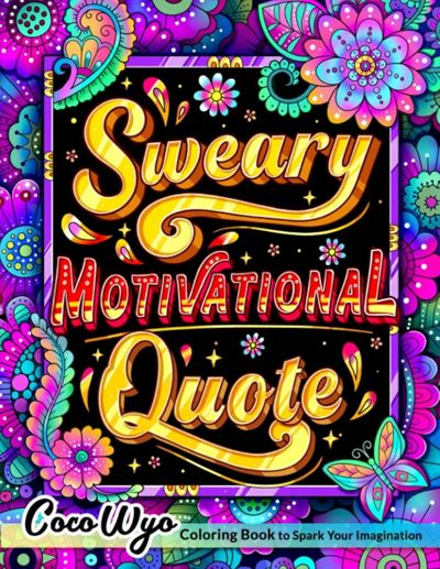 Sweary Motivational Quotes