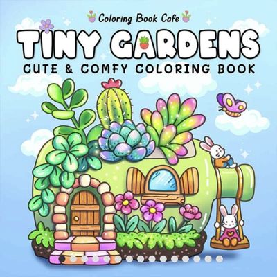 Tiny Gardens