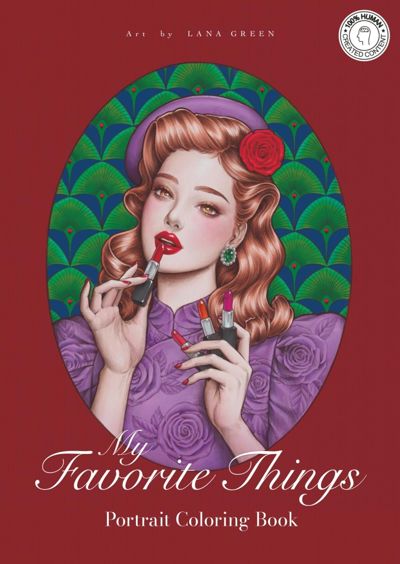 My Favorite Things: Portrait Coloring Book