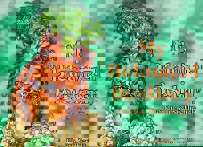 My Botanical Bestiary