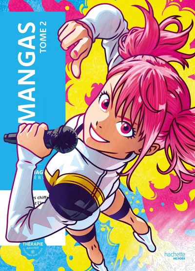 Mangas. Tome 2