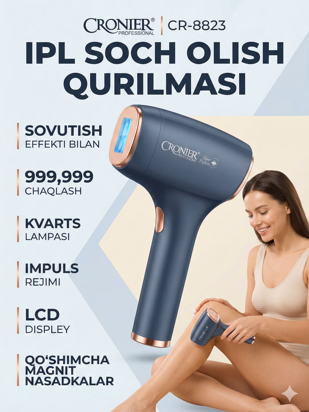 Fototurush laser, Cronier CR-8823 turush mashinasi, jismning barcha qismida sovuq qilish vositasi.