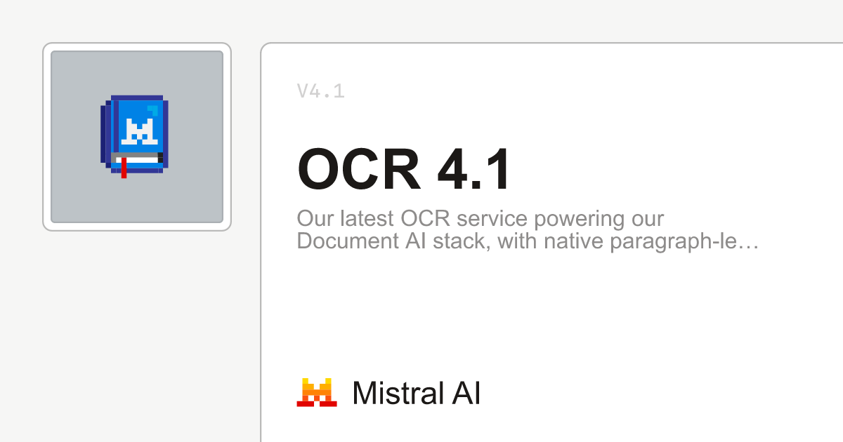 Mistral научила OCR видеть структуру документа, а не только текст