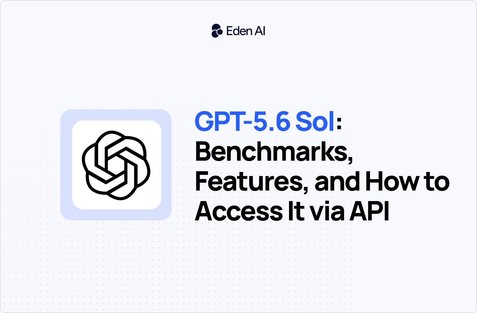 OpenAI выжимает больше качества из каждого доллара: вышла GPT-5.6