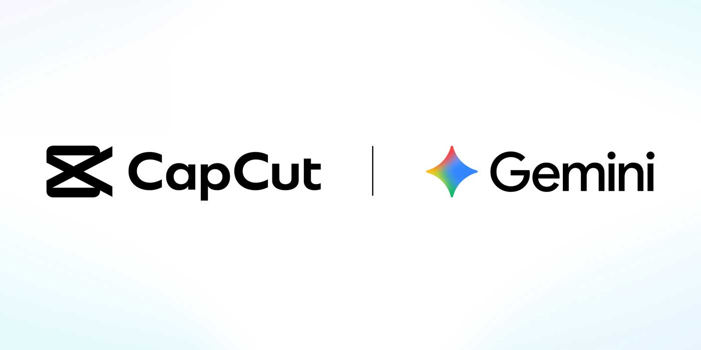 CapCut переезжает в Gemini: редактировать видео скоро можно будет прямо в чате с AI