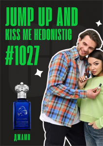 Jump Up And Kiss Me Hedonistic (2021)	/ GET PARFUM 1027