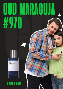Oud Maracuja / GET PARFUM 970