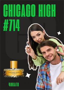 Chicago High	 / GET PARFUM 714