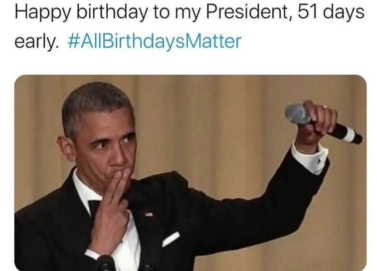 "С днём рождения, мой президент, на 51 день раньше", – пишет пользователь @LeoLem5432. День рождения у Обамы 4 августа. Фото Скриншот Twitter @LeoLem5432