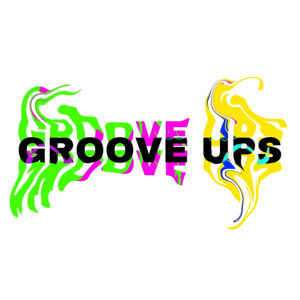 Groove ups