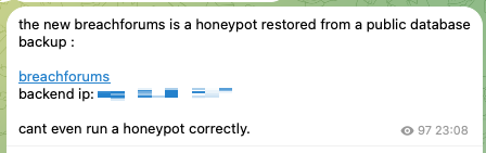 Figure 32. Statement claiming BreachForums is a honeypot