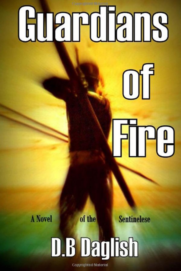 Фото: DB Daglish: Guardians of Fire: A Novel of the Sentinelese