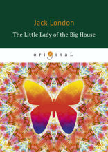 The Little Lady of the Big House