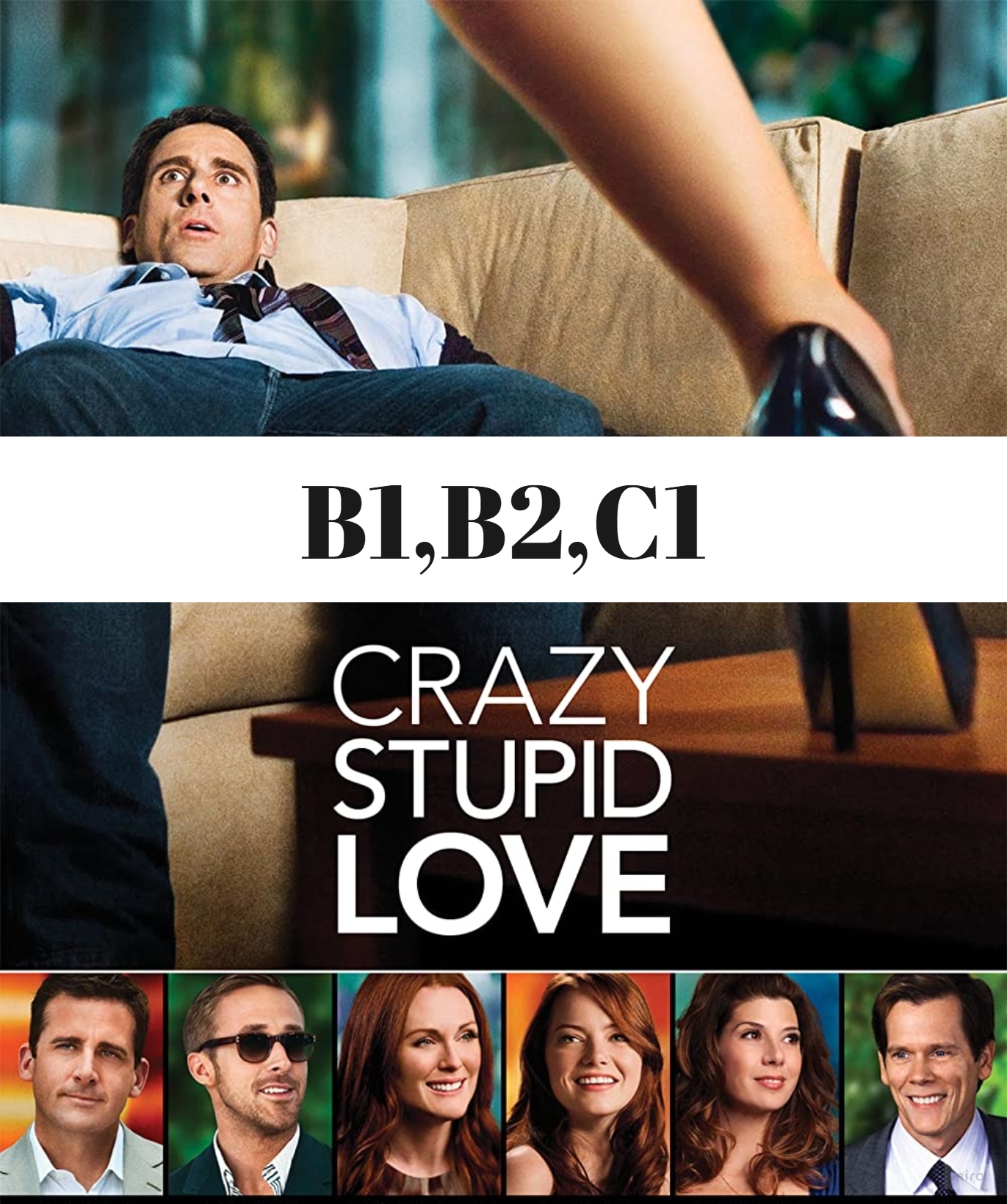 Crazy, Stupid, Love worksheet/Эта дурацкая любовь