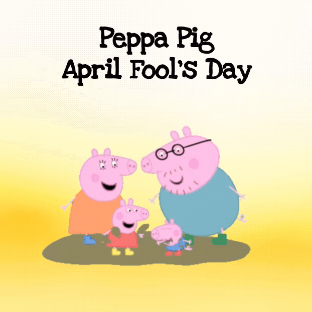 Peppa Pig April Fool's Day